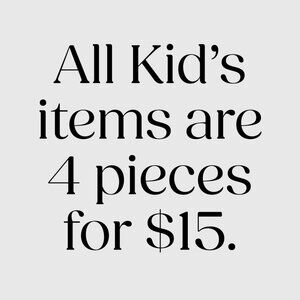 4 Kids items for only $15
